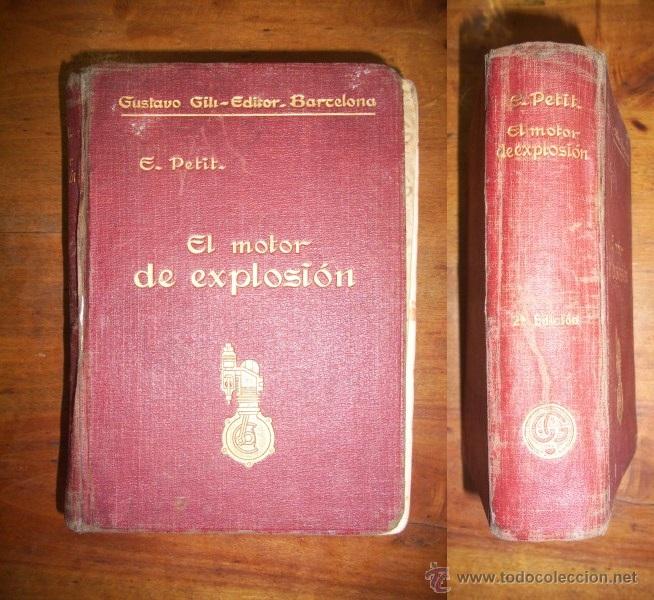 Libros antiguos: PETIT, E. El motor de explosi&oacute;n - Foto 1