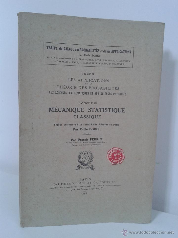 Libros antiguos: MECANIQUE STATIQUE CLASSIQUE. EMILE BOREL. A&Ntilde;O 1925 - Foto 2