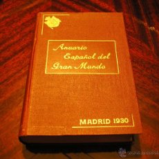 Libros antiguos: ANUARIO ESPAÑOL DEL GRAN MUNDO. 1930