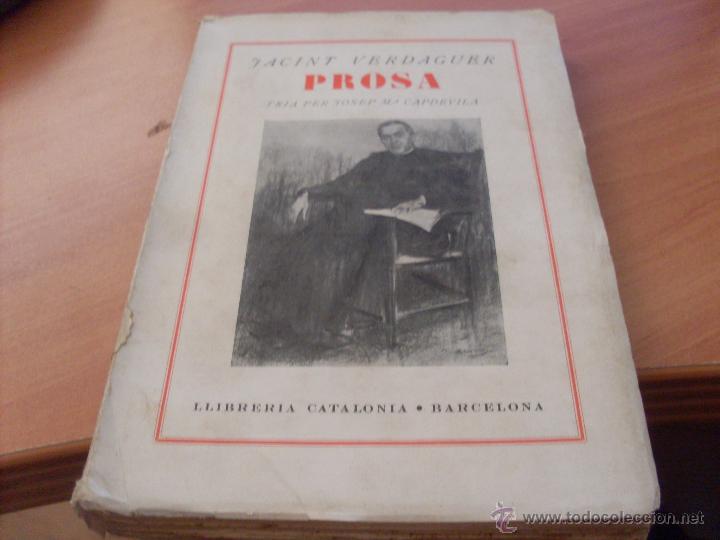 Libros antiguos: PROSA (JACINT VERDAGUER) 1936 INTONSO (LB44) - Foto 1