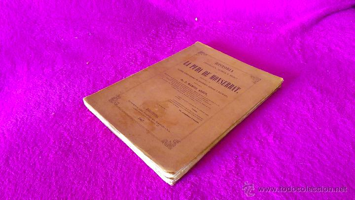 Libros antiguos: HISTORIA TOPOGRAFICA, QUIMICA Y MEDICA DE LA PUDA DE MONTSERRAT; D. MANUEL ARNUS 1863