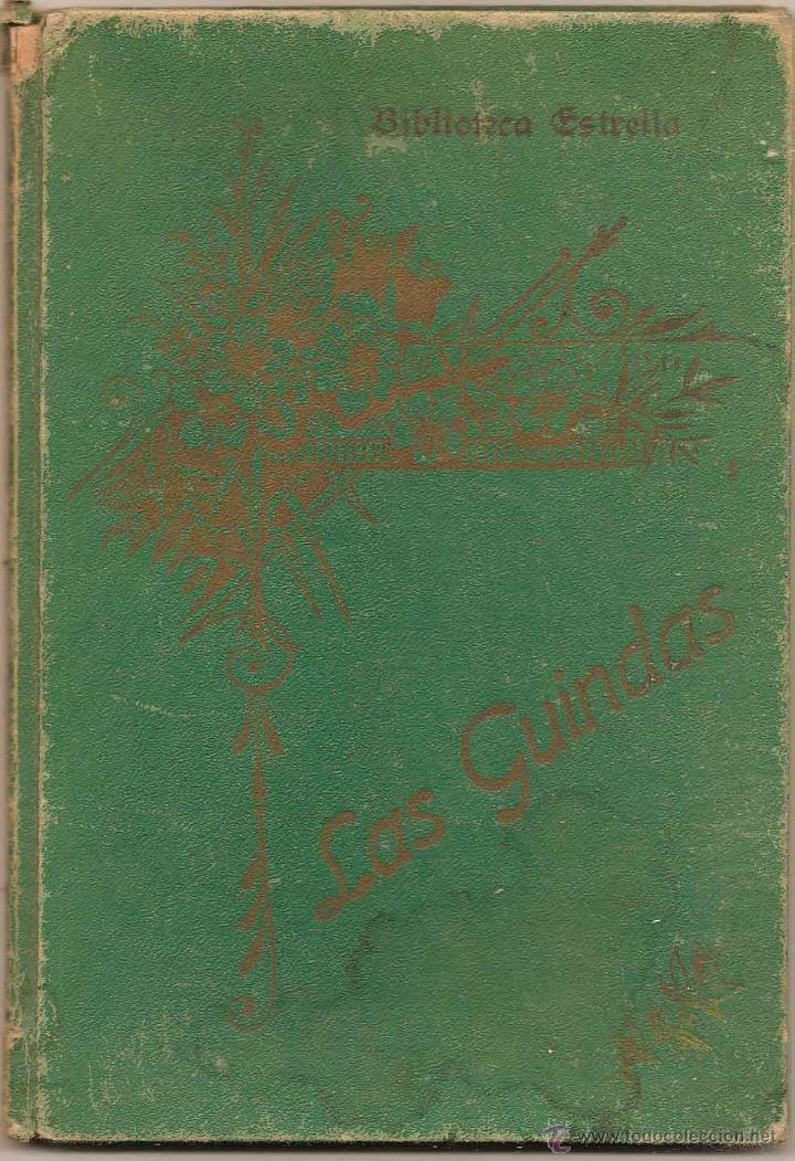 Libros antiguos: LAS GUINDAS &ndash; CRIST&Oacute;BAL SCHMID &ndash; BARCELONA &ndash; 1904 - Foto 2