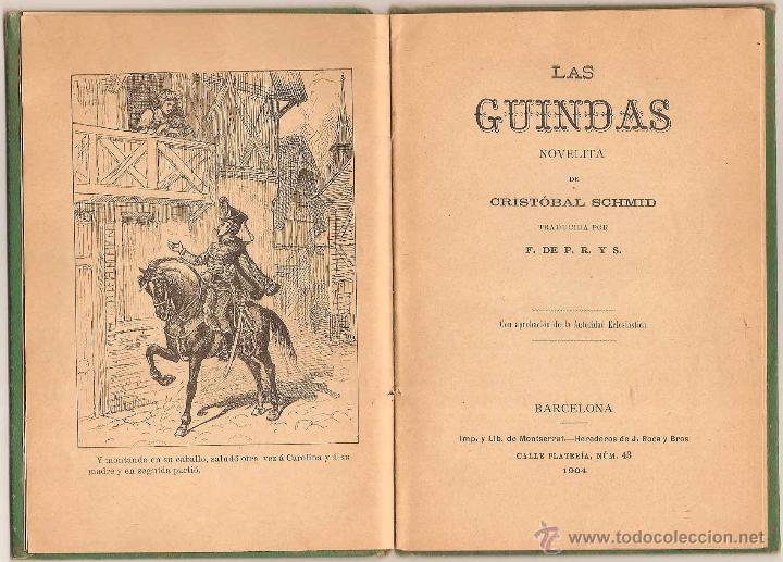 Libros antiguos: LAS GUINDAS &ndash; CRIST&Oacute;BAL SCHMID &ndash; BARCELONA &ndash; 1904 - Foto 3