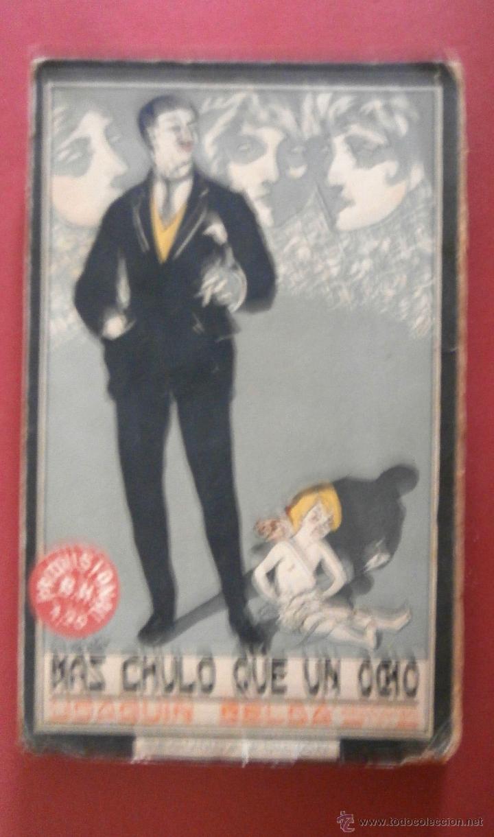 Libros antiguos: Mas chulo que un ocho. Novela. Joaquin Belda - Foto 1