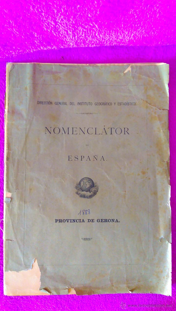 Libros antiguos: NOMENCLATOR DE ESPA&Ntilde;A, PROVINCIA DE GERONA 1893 - Foto 1