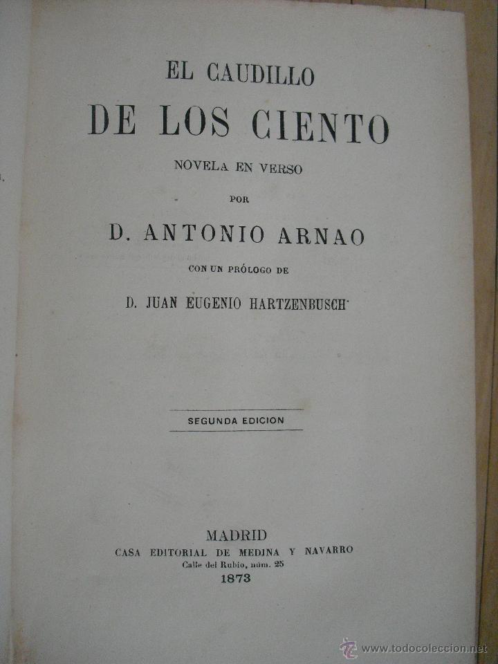 Libros antiguos: El caudillo de los cientos. Arnao, Antonio - Foto 1