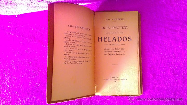 Libros antiguos: LOS HELADOS, IGNACIO DOMENECH 1916 - Foto 2