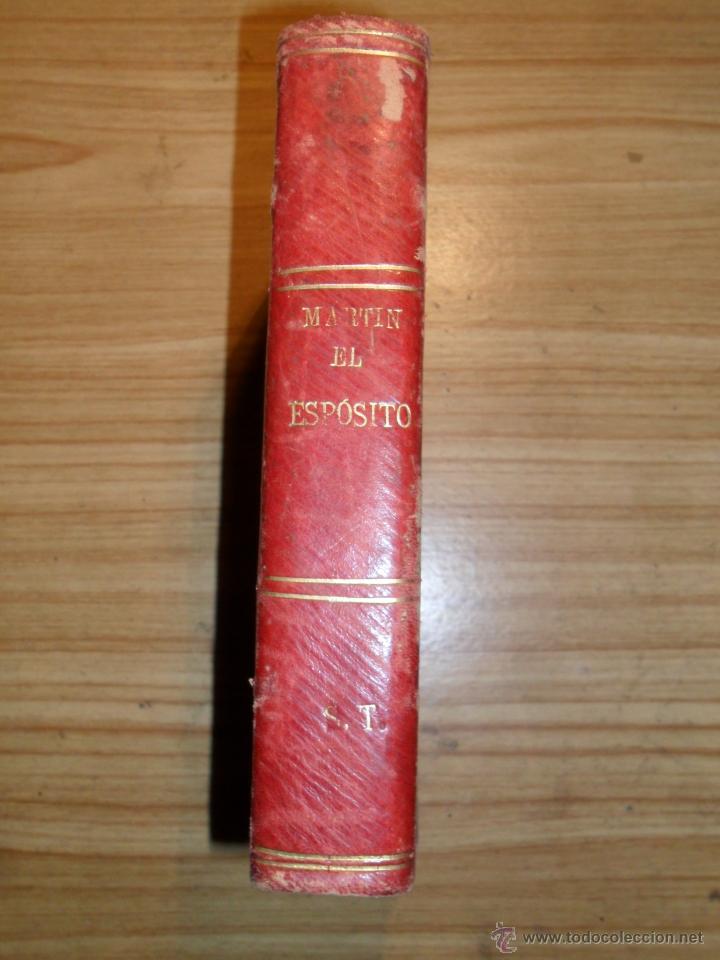 Libros antiguos: Mart&iacute;n el esp&oacute;sito (Eugenio Sue) 1846 - Foto 1