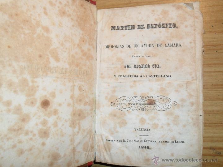 Libros antiguos: Mart&iacute;n el esp&oacute;sito (Eugenio Sue) 1846 - Foto 4