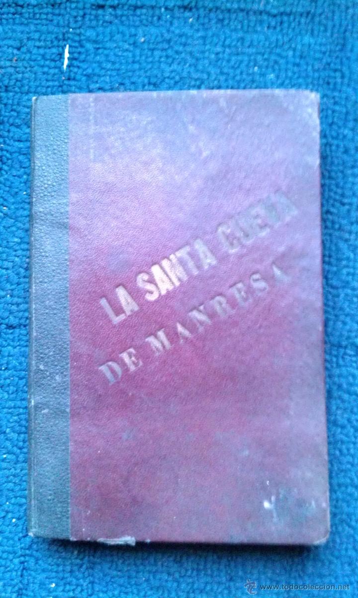 Old books: 1872 LA SANTA CUEVA DE MANRESA FIDEL FITA COLOME