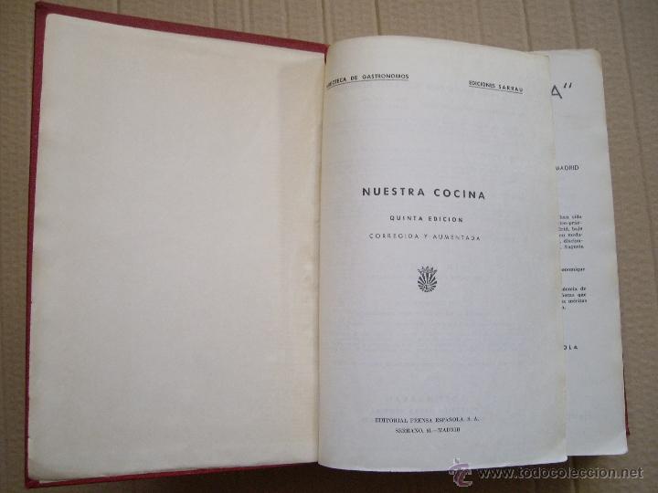 Libros antiguos: NUESTRA COCINA JOSE SARRAU 5 EDICION - Foto 3