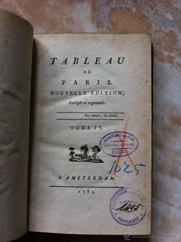 Libros antiguos: TABLEAU DE PARIS (TOME IV)  A AMSTERDAM, 1783. - Foto 2