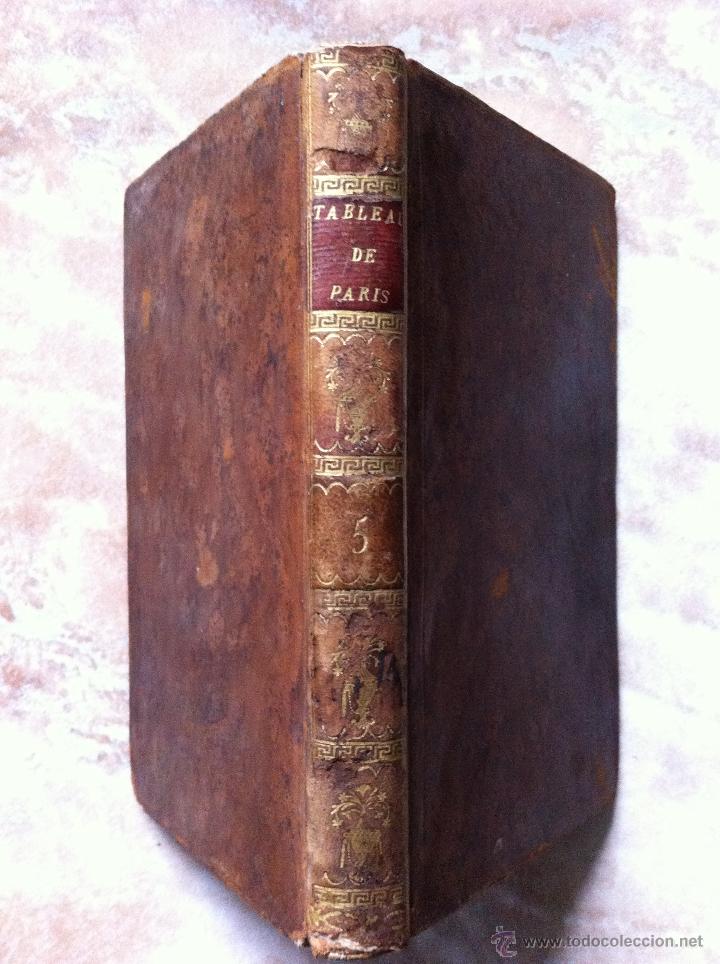 Libros antiguos: TABLEAU DE PARIS (TOME V) A AMSTERDAM, 1783. - Foto 1