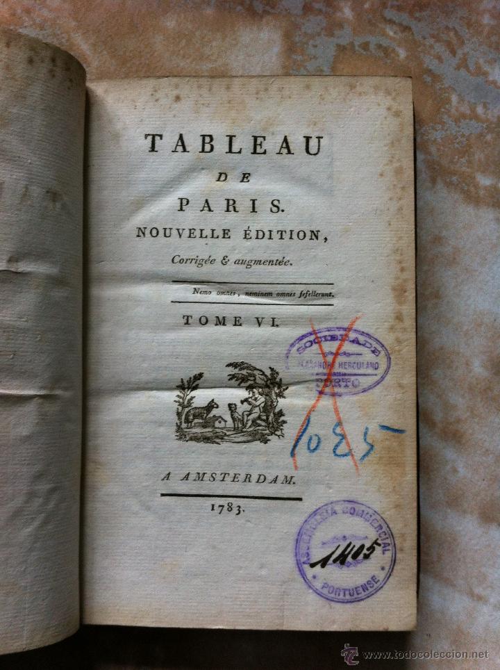Libros antiguos: TABLEAU DE PARIS (TOME VI) A AMSTERDAM, 1783. - Foto 2