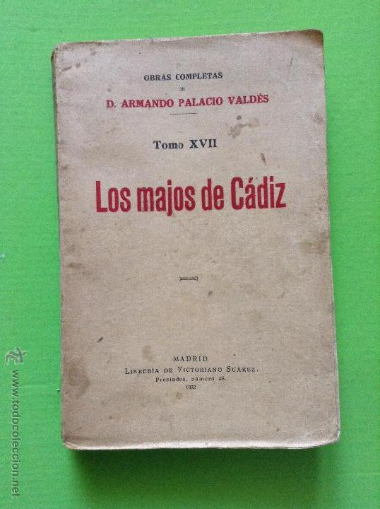 Libros antiguos: LOS MAJOS DE CADIZ ARMANDO PALACIO VALDES - Foto 1