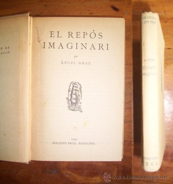 Libros antiguos: GRAU, &Aacute;ngel. El rep&oacute;s imaginari - Foto 1