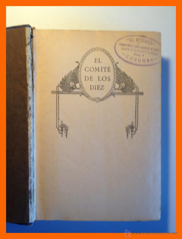 Libros antiguos: El comit&eacute; de los diez - Mary Roberts Rinehart (1928) - Foto 1