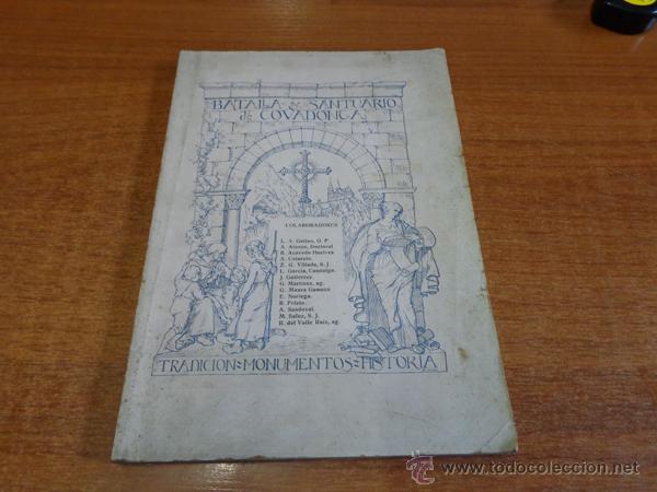 Antiquarische B&uuml;cher: BATALLA Y SANTUARIO DE COVADONGA. TRADICION, MONUMETO, HISTORIA.