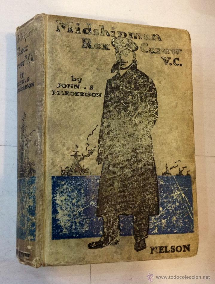 Libros antiguos: MIDSHIPMAN REX CAREY, V.C. - JOHN S. MARGERISON - Foto 1