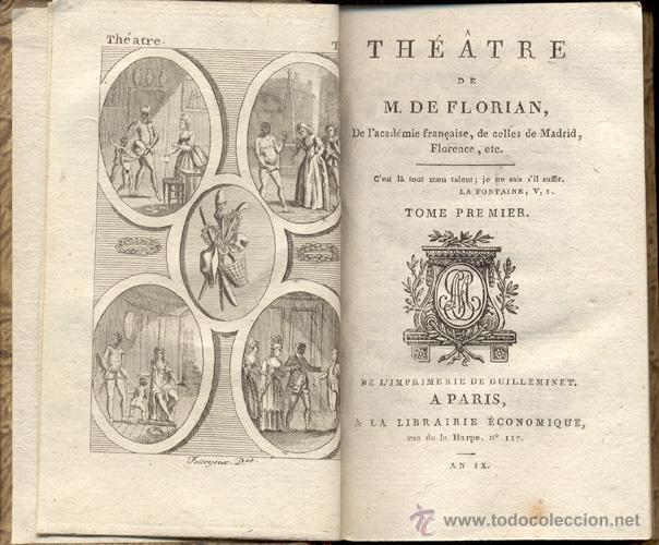 Libros antiguos: TH&Eacute;ATRE de M. FLORIAN - 2 tomos - A&ntilde;o 1799 - Foto 2