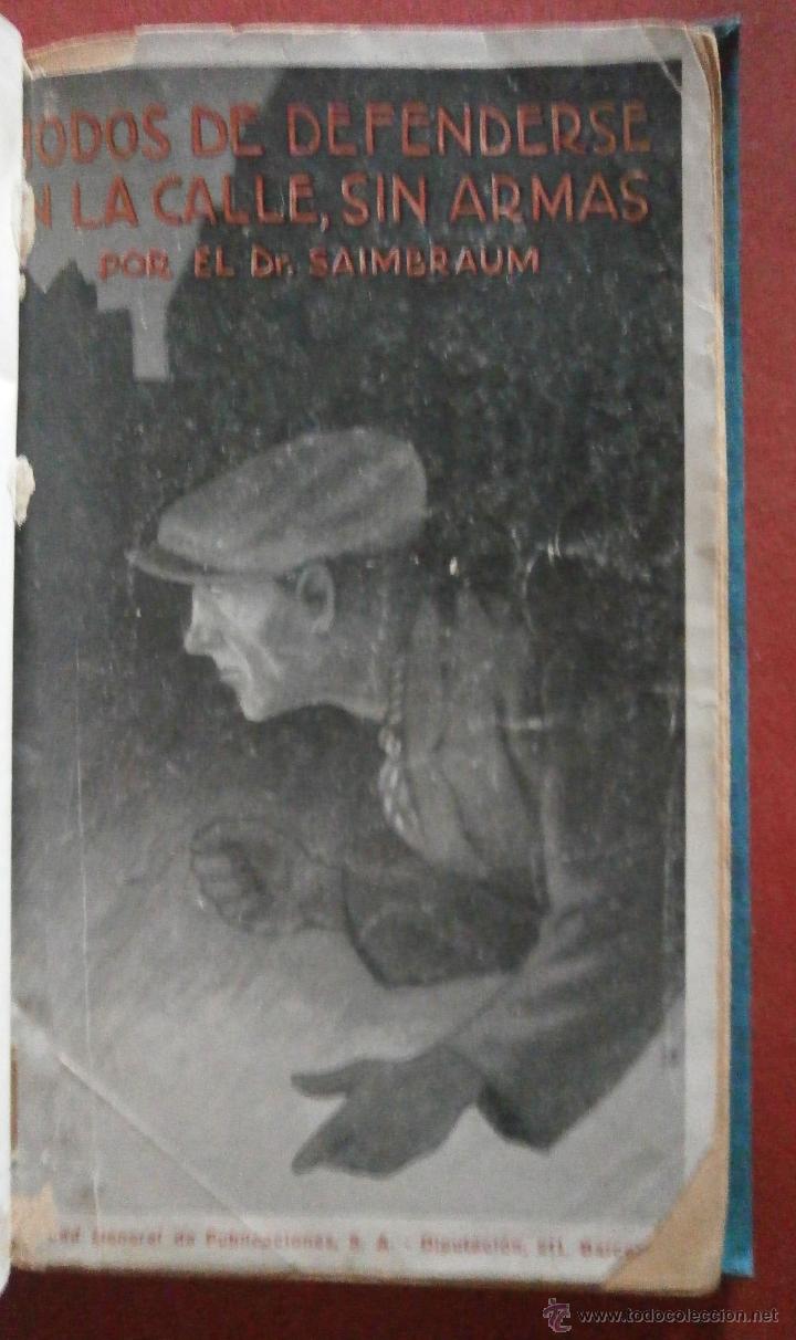 Libros antiguos: Modos de Defenderse en la calle, sin armas. Dr. Saimbraum - Foto 1