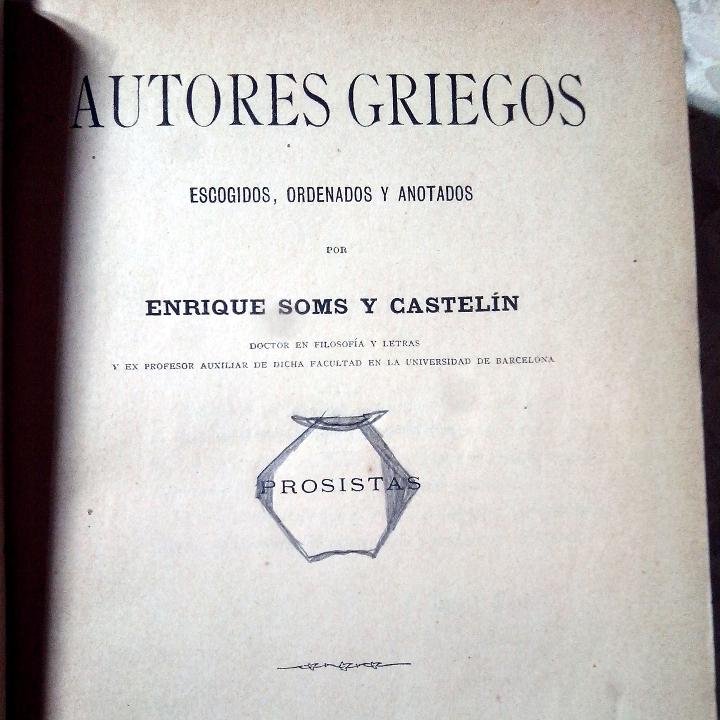 Autores griegos enrique soms y castelín escogid - Vendido en Venta Directa  - 47622067