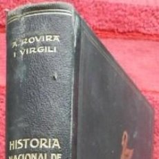 Libros antiguos: HISTÒRIA NACIONAL DE CATALUNYA, VOLUM II - ANTONI ROVIRA I VIRGILI (ED. PÀTRIA, 1922)
