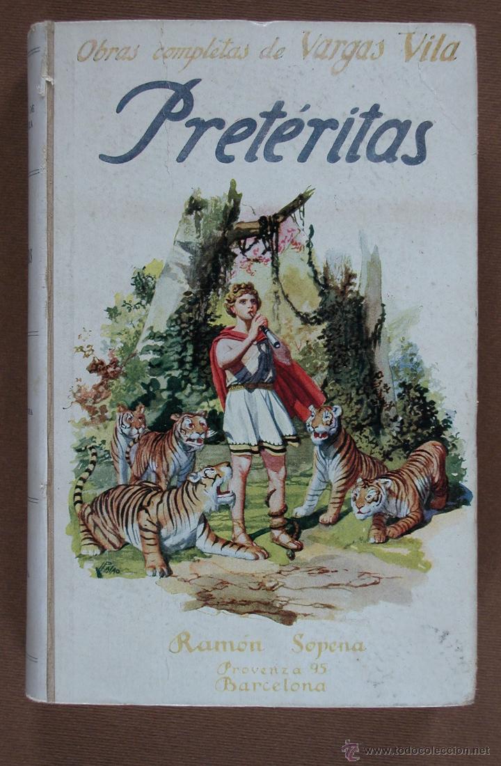 Libros antiguos: Pret&eacute;ritas. J. M. Vargas Vila - Foto 1