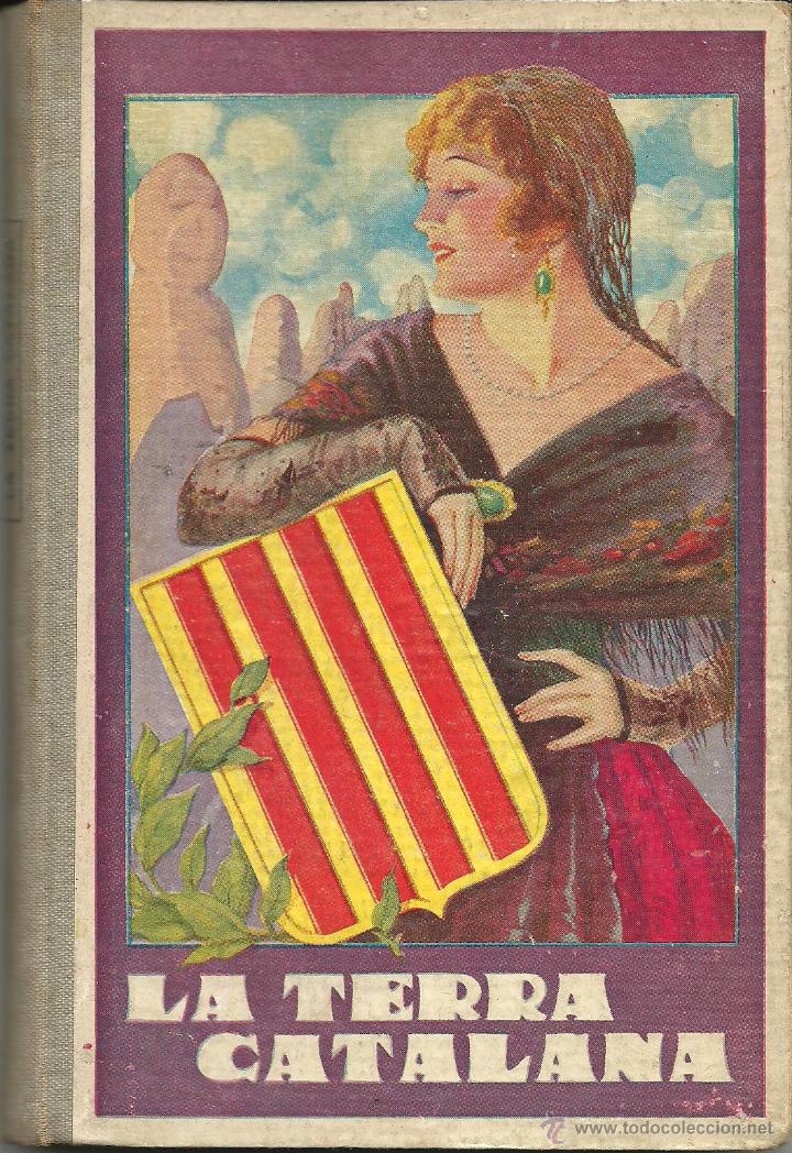 Libros antiguos: La terra catalana - Foto 1
