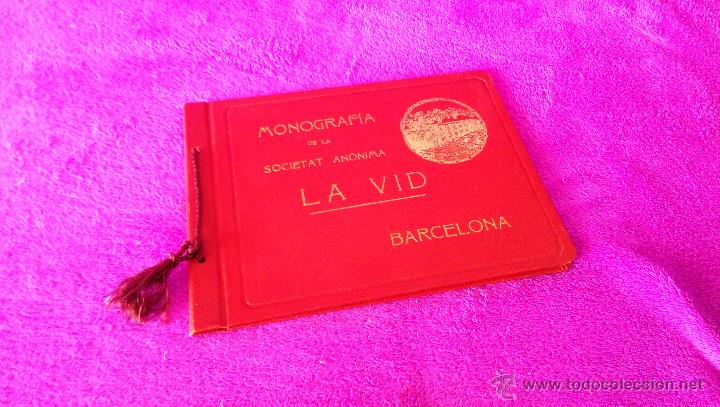 Libros antiguos: MONOGRAFIA DE LA SOCIETAT ANONIMA LA VID, JOAN SERRA SOLER 1928