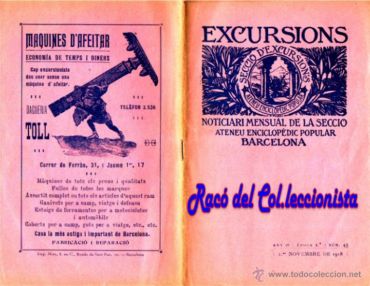 Libros antiguos: EXCURSIONS NOTICIARI MENSUAL DE LA SECCI&Oacute; D'EXCURSIONS. ATENEU ENCIC. ANY IV &Eacute;POCA 2&ordf; N&ordm; 43.
