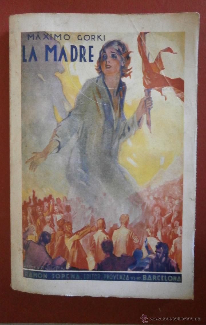 Libros antiguos: La Madre. (Novela).  M&aacute;ximo Gorki - Foto 1