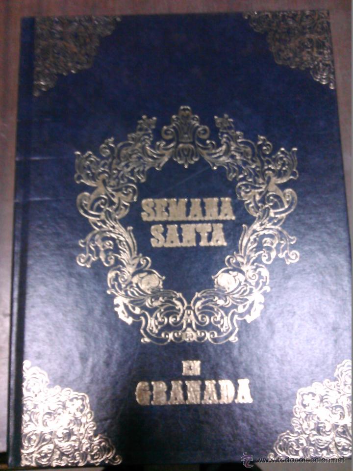 Antiquarische B&uuml;cher: Libro de SEMANA SANTA EN GRANADA TOMO 3