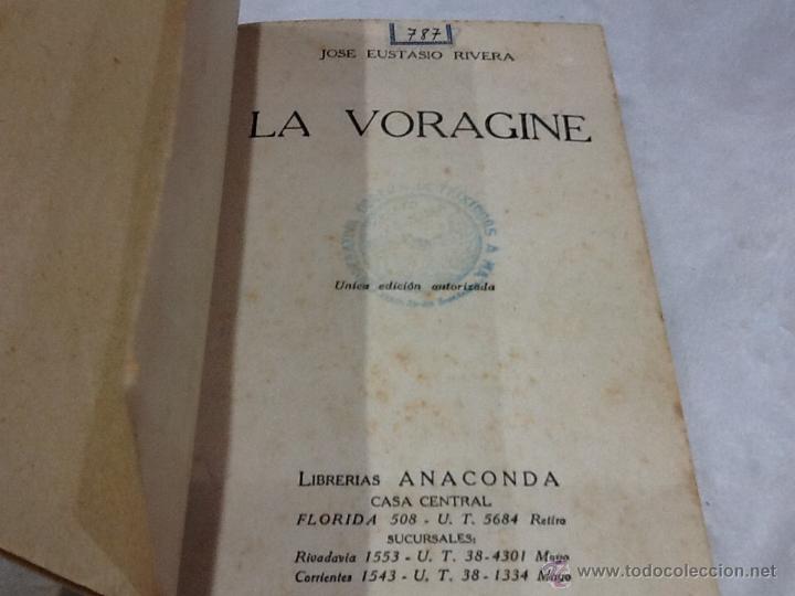 Libros antiguos: La vor&aacute;gine, de jos&eacute; eustasio rivera - Foto 2