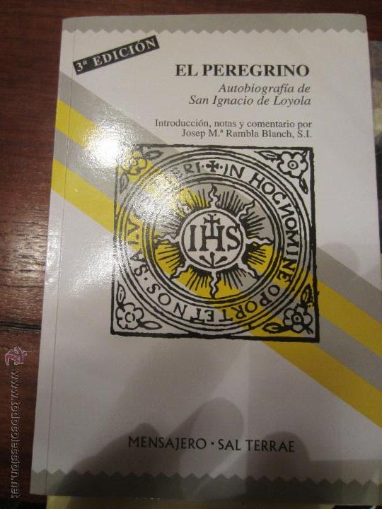 Antiquarische B&uuml;cher: El peregrino autobiografia de San Ignacio de Loyola