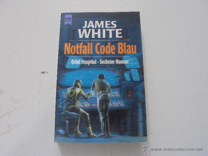 Libros antiguos: JAMES WHITE: NOTFALL CODE BLAU - Foto 1