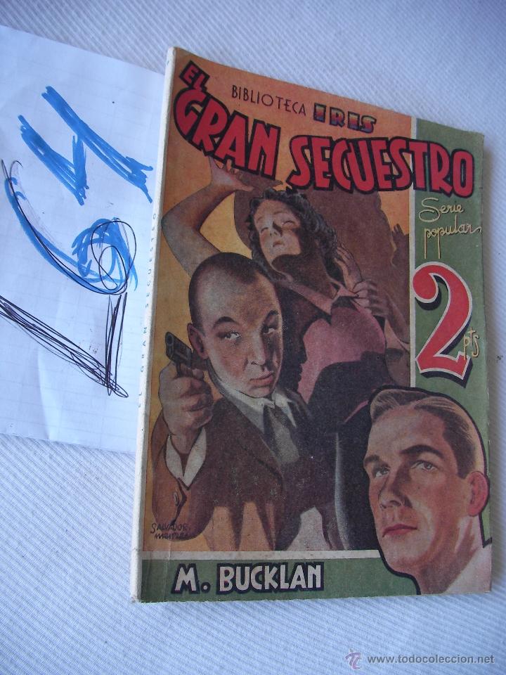 Libros antiguos: ANTIGUA NOVELA DEL OESTE - EL GRAN SECUESTRO - Foto 1