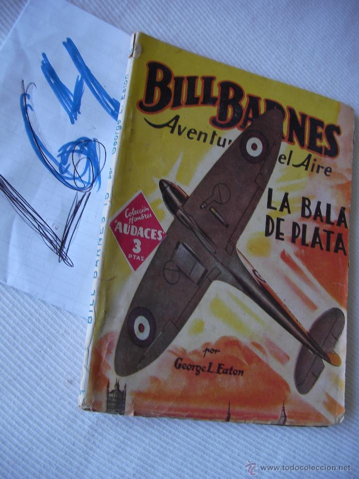 Libros antiguos: ANTIGUA NOVELA - BILL BARNES - ENVIO GRATIS A ESPA&Ntilde;A - Foto 1
