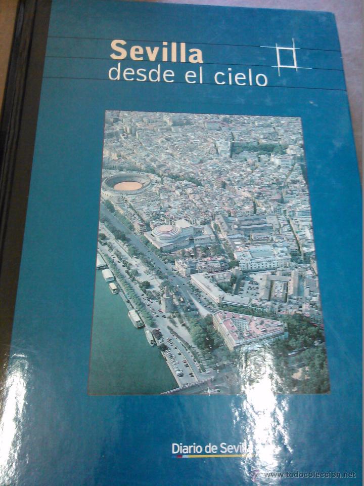 Libros antiguos: Sevilla Desde el Cielo - Foto 1