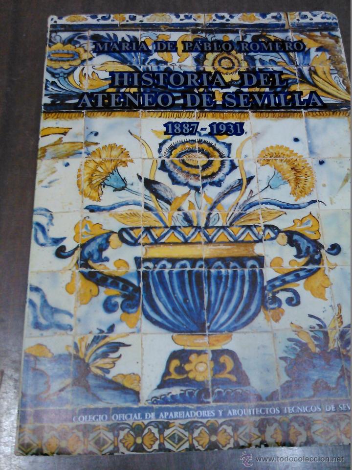 Libros antiguos: Historia del Ateneo de Sevilla - Foto 1