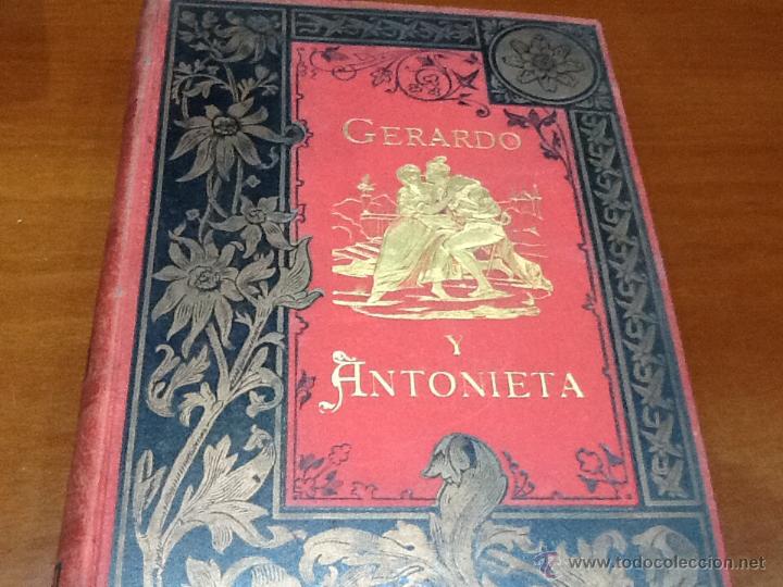 Libros antiguos: Gerardo y Antonieta, M.augusto maquet - Foto 3
