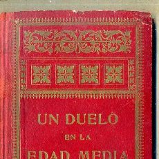 Libros antiguos: PEDRO UMBERT : UN DUELO EN LA EDAD MEDIA (HENRICH, 1911). Lote 48654838