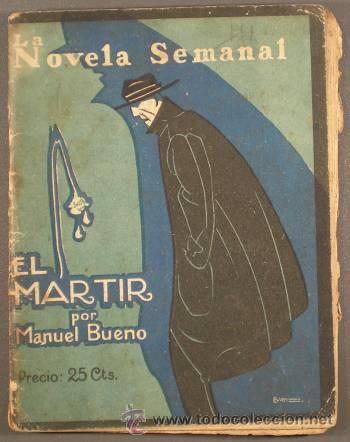 Libros antiguos: BUENO, Manuel: EL MARTIR. 1923 - Foto 1