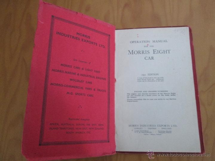 Libros antiguos: OPERATION MANUAL FOR THE MORRIS EIGHT. 1935. EDITION EXPORT. - Foto 4