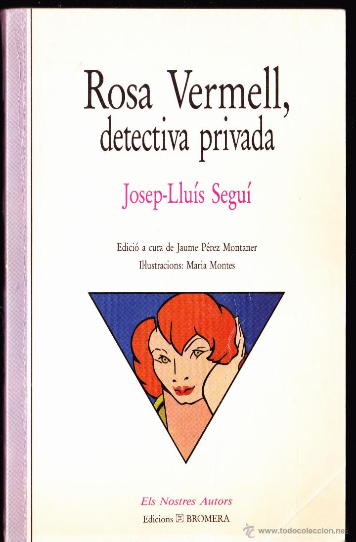 Libros antiguos: LIBRO &middot;&middot;LIBRO EN CATALAN.. ROSA VERMELL DETECTIVA PRIVADA . - Foto 1