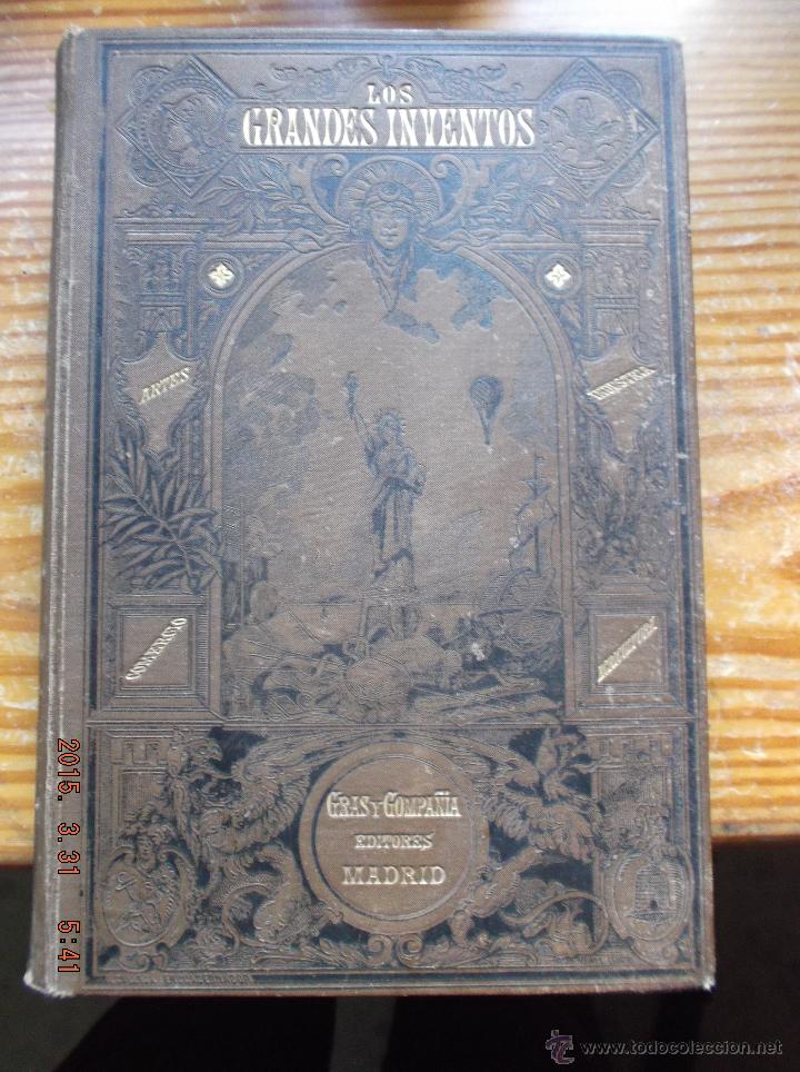 Livres anciens: LOS GRANDE INVENTOS.1888