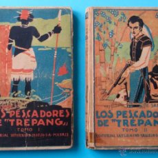 Libros antiguos: LOS PESCADORES DE TREPANG. SALGARI. TOMO I Y II. EDITORIAL SATURNINO CALLEJA. PORTADA DE PENAGOS. Lote 48855769