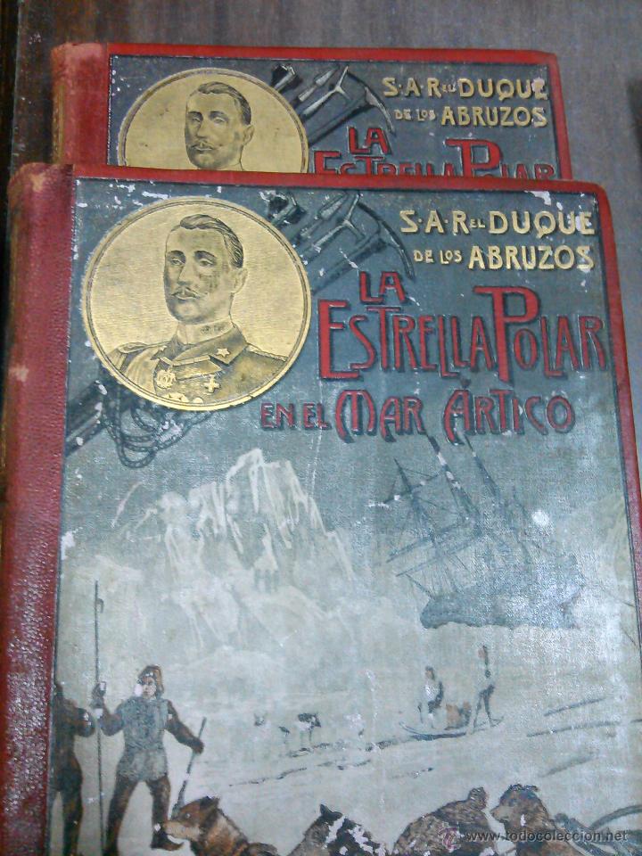Libros antiguos: LA Estrella Polar el el mar Artico