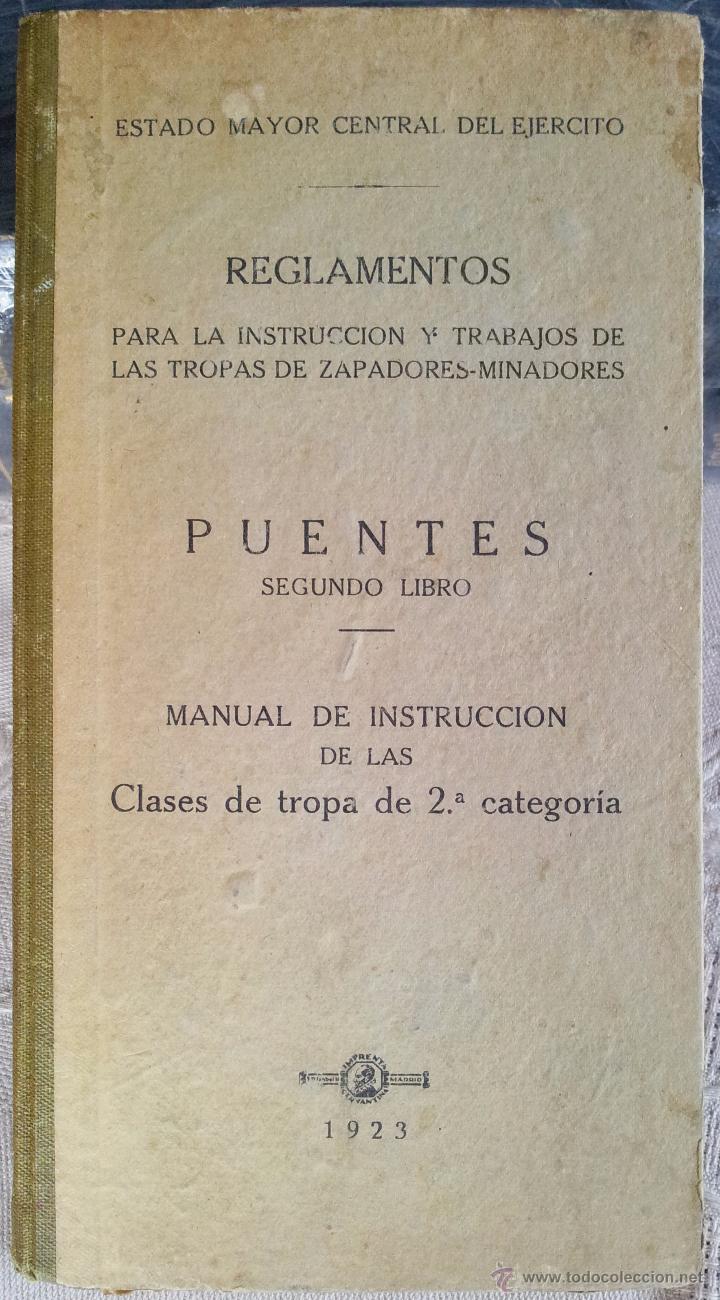 Antiquarische B&uuml;cher: REGLAMENTOS PARA LA INSTRUCCI&Oacute;N Y TRABAJOS DE LAS TROPAS DE ZAPADORES-MINADORES PUENTES, (EJERCITO).