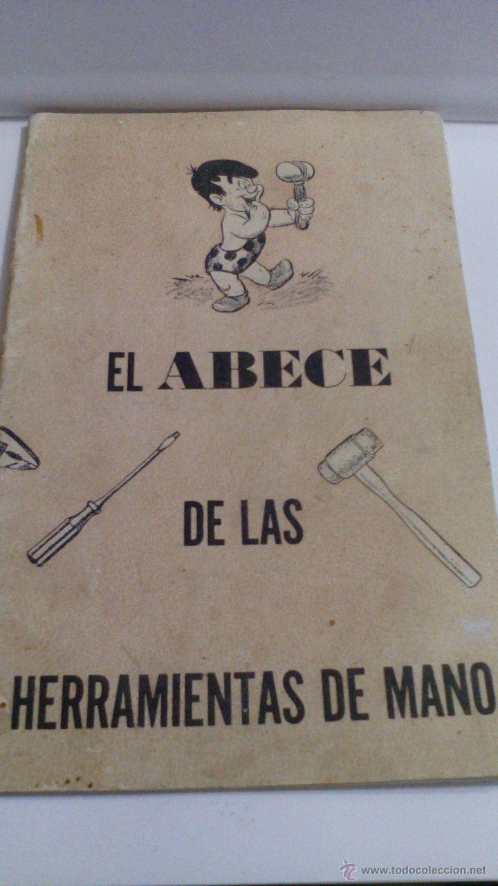 Libros antiguos: EL ABECE DE LAS HERRAMIENTAS DE MANO - Foto 5